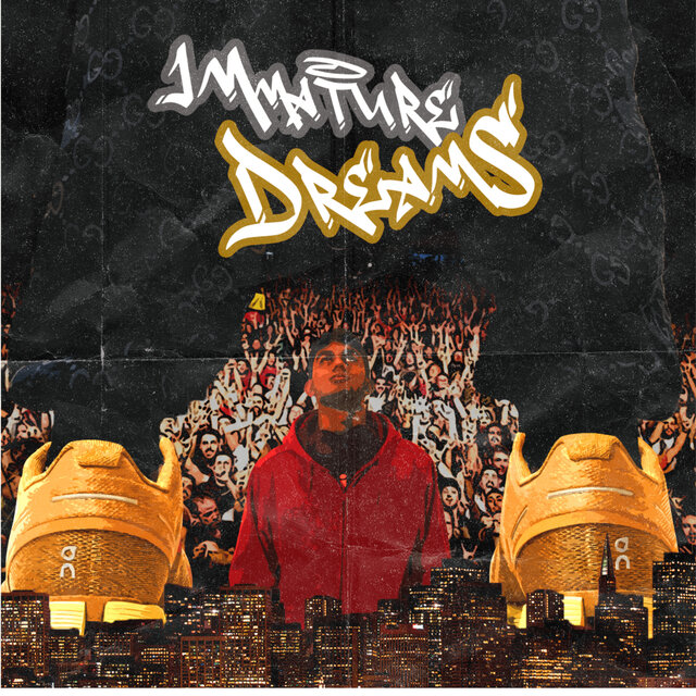 Immature Dreams
