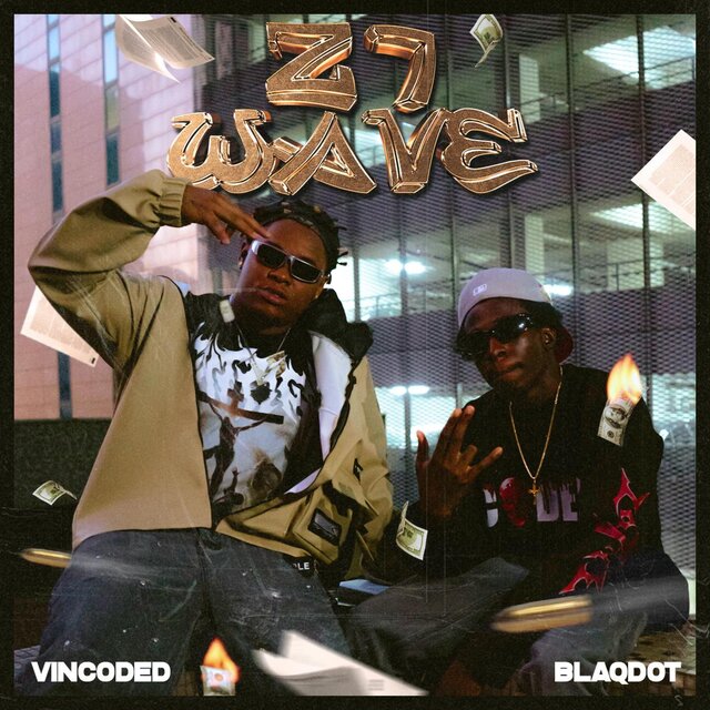 ZONE7 WAVE (feat. Blaqdot)