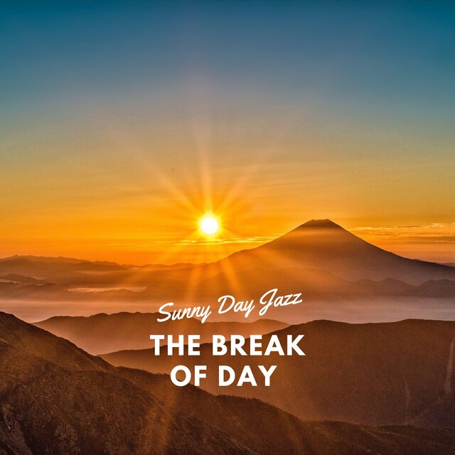 The Break Of Day