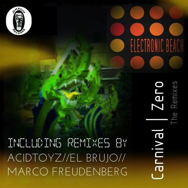 Carnival / Zero (The Remixes)
