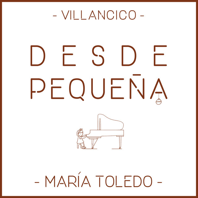 Desde Pequeña (Villancico)