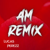 Am - Remix