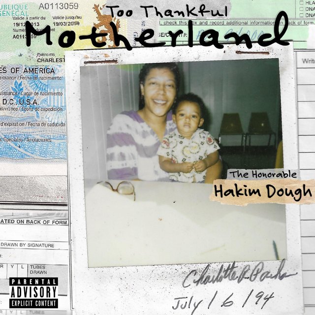 Cover art for album Too Thankful: Motherland by The Honorable Hakim Dough