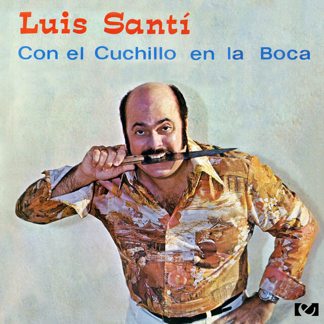 Cover art for album Con el Cuchillo en la Boca by Luis Santi