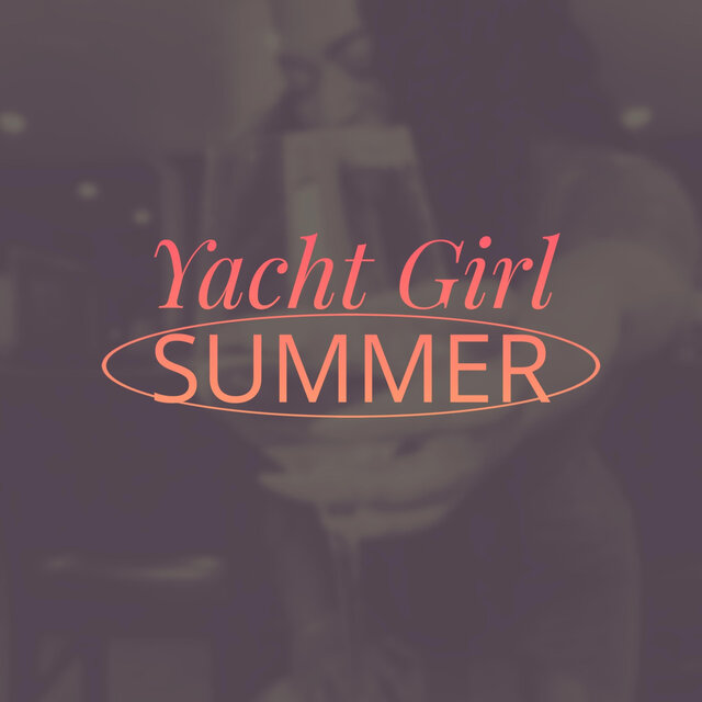 YACHT GIRL SUMMER
