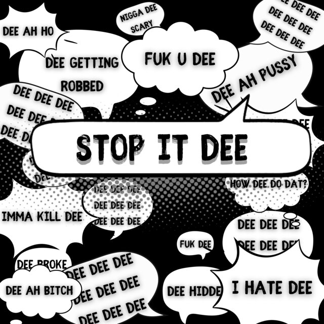 Stop It Dee