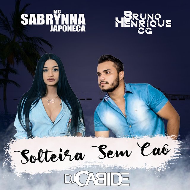 Solteira Sem Caô