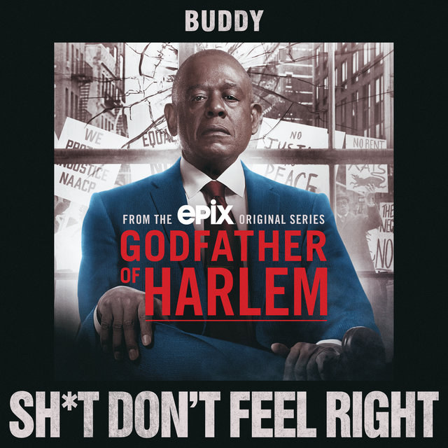 Sh*t Don't Feel Right (feat. Buddy)
