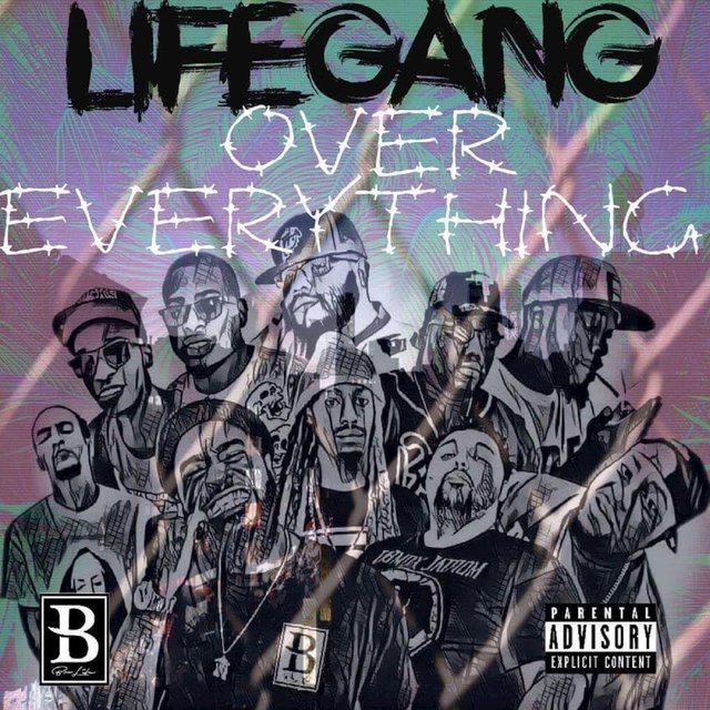 LifeGang Over Everything (Vol. 2)
