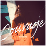 Courage