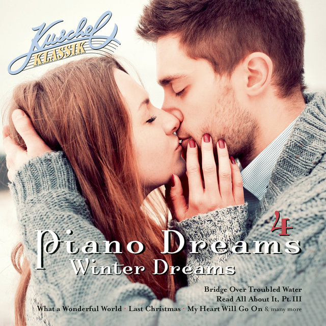 Kuschelklassik Piano Dreams Vol. 4