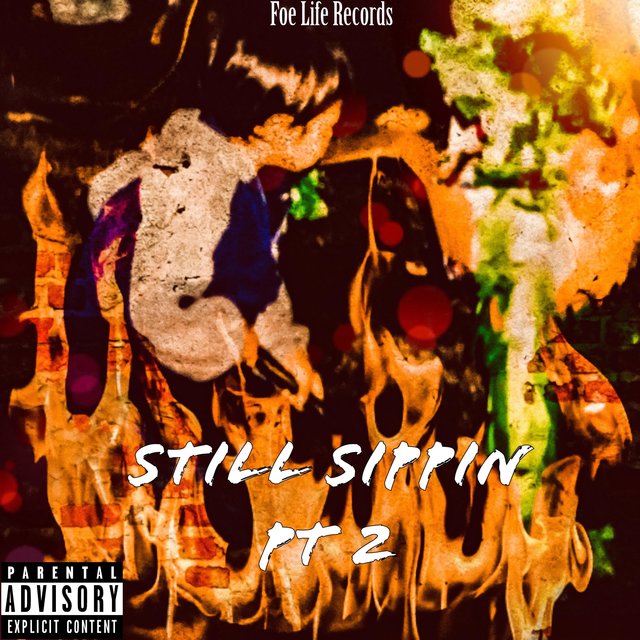 Still Sippin', Pt. 2