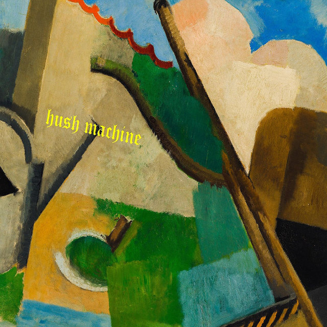 Cover art for album Hush Machine by Hush Machine