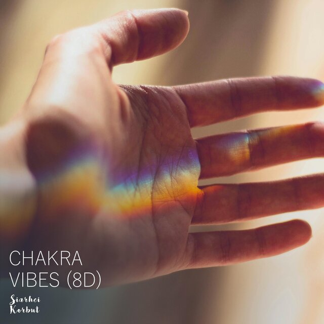 Chakra Vibes 8D