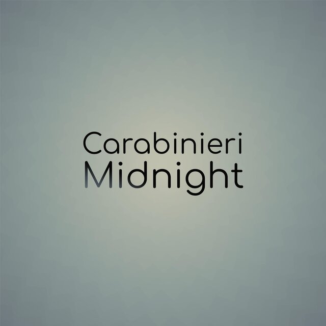 Carabinieri Midnight
