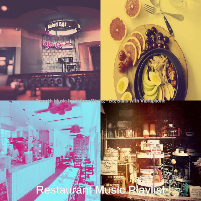 Smooth Music for Indoor Dining - Big Band with Vibraphone