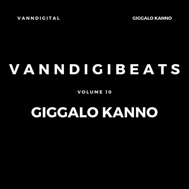 VannDigiBeats, Vol. 10: Giggalo Kanno