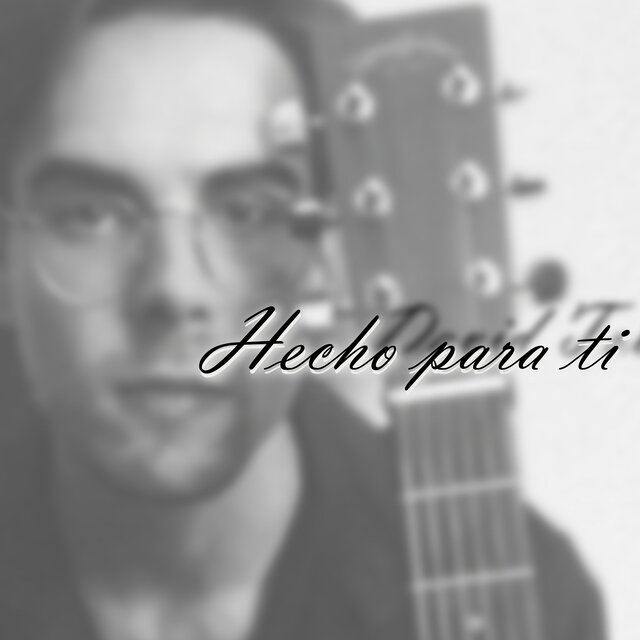 Hecho para ti