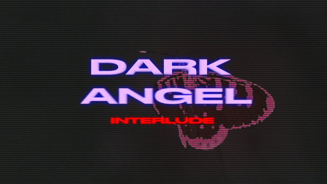 dark angel interlude (Lyric Video)