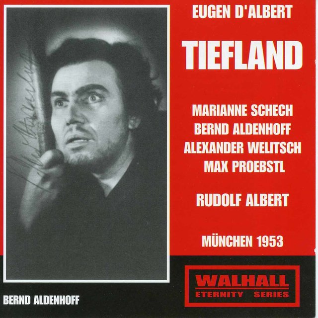 Albert: Tiefland (Recorded 1953)