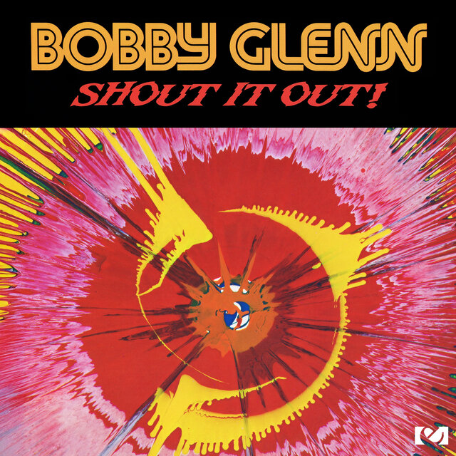 Cover art for album Shout It Out! by Bobby Glenn