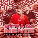 Entra Na Mente (feat. Pedro Farias)