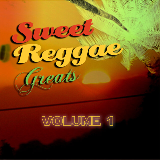 Sweet Reggae Greats, Vol. 1