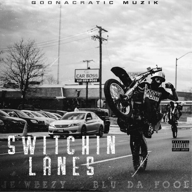 Switchin Lanes (Pt 2) (feat. Blu DaFool)
