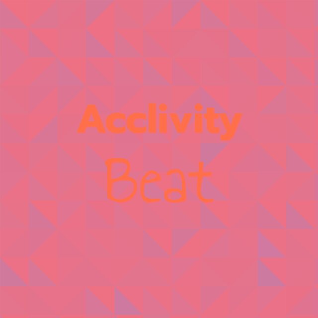 Acclivity Beat