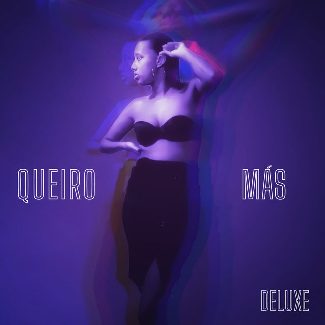 Queiro Más (Deluxe)