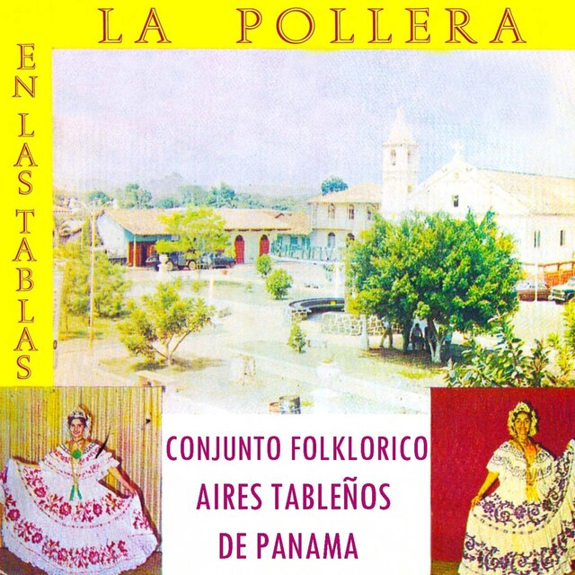 La Pollera en las Tablas