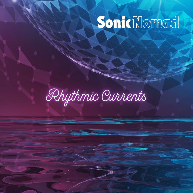Rhythmic Currents