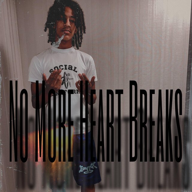No More Heart Breaks