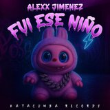Fui Ese Niño