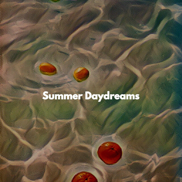 Summer Daydreams