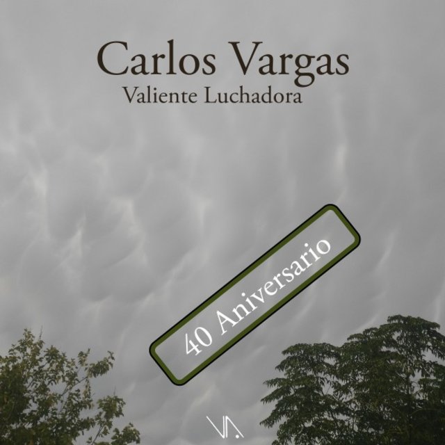 Valiente Luchadora (40 Aniversario)