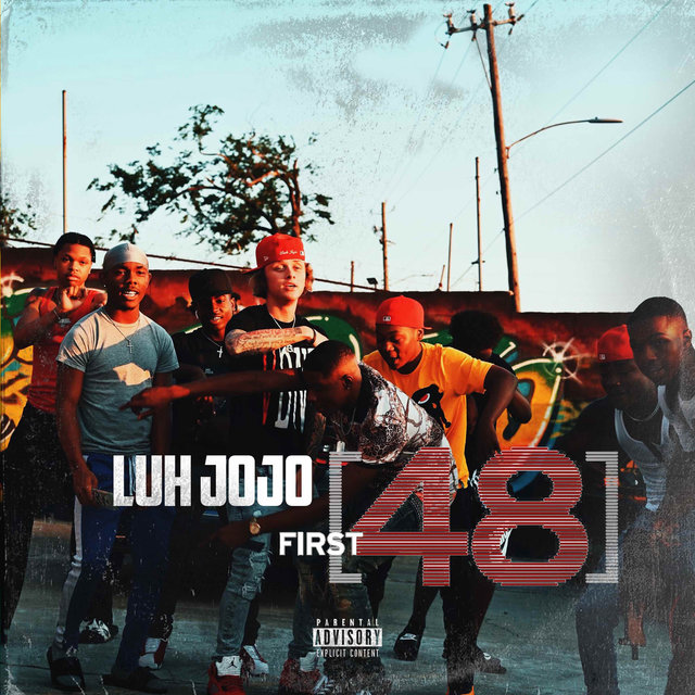 First 48 by Luh JoJo on TIDAL