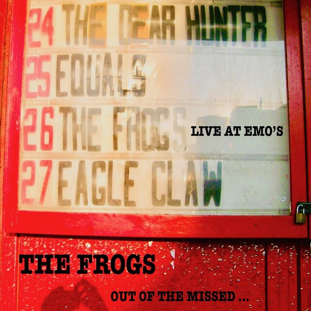 Out Of The Missed (Live At Emo's)
