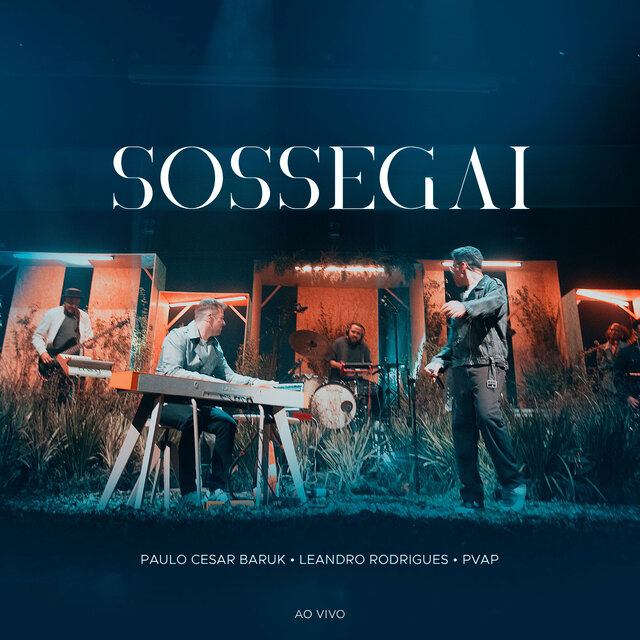 Sossegai (Ao Vivo)