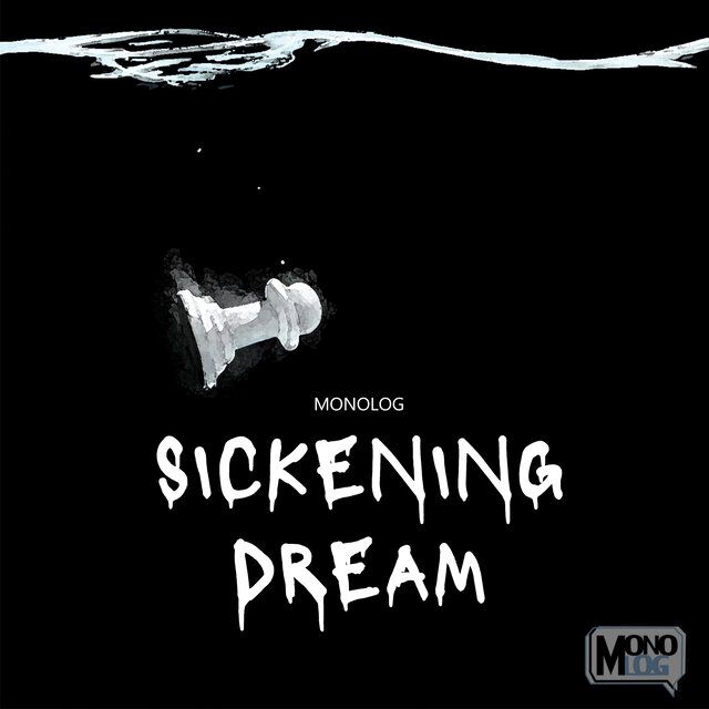 Sickening Dream