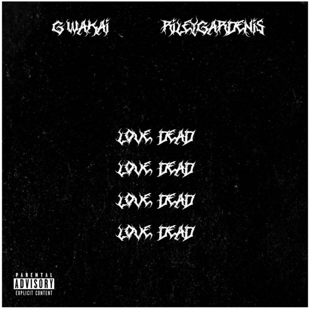 Love Dead (feat. Rileygardenis)