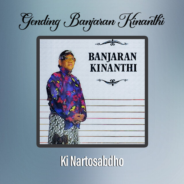 Gending Banjaran Kinanthi Ki Narto Sabdo