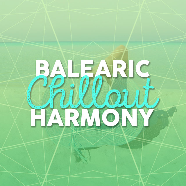 Balearic Chillout Harmony