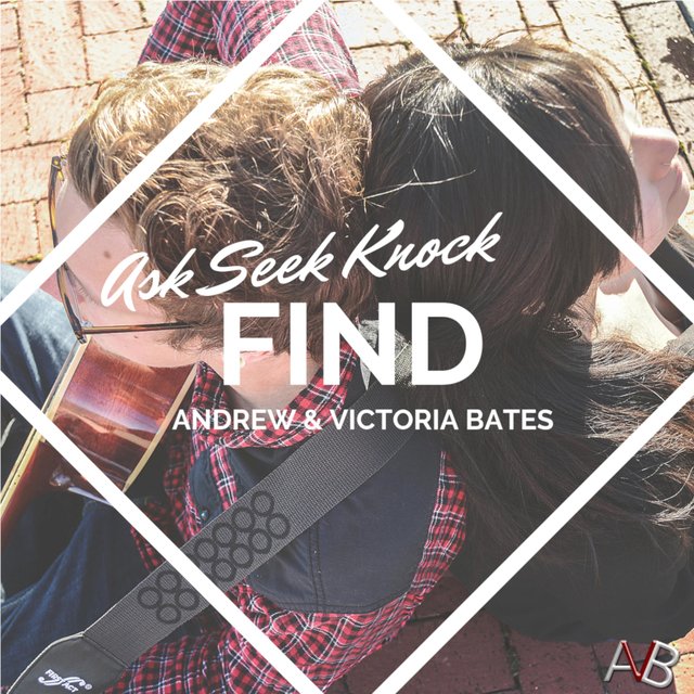 Ask Seek Knock Find