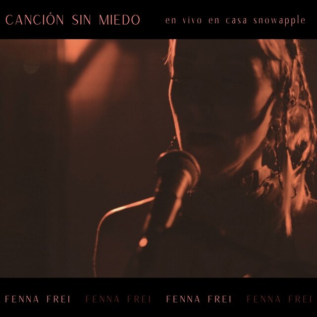 Canción Sin Miedo (En vivo en Casa Snowapple)