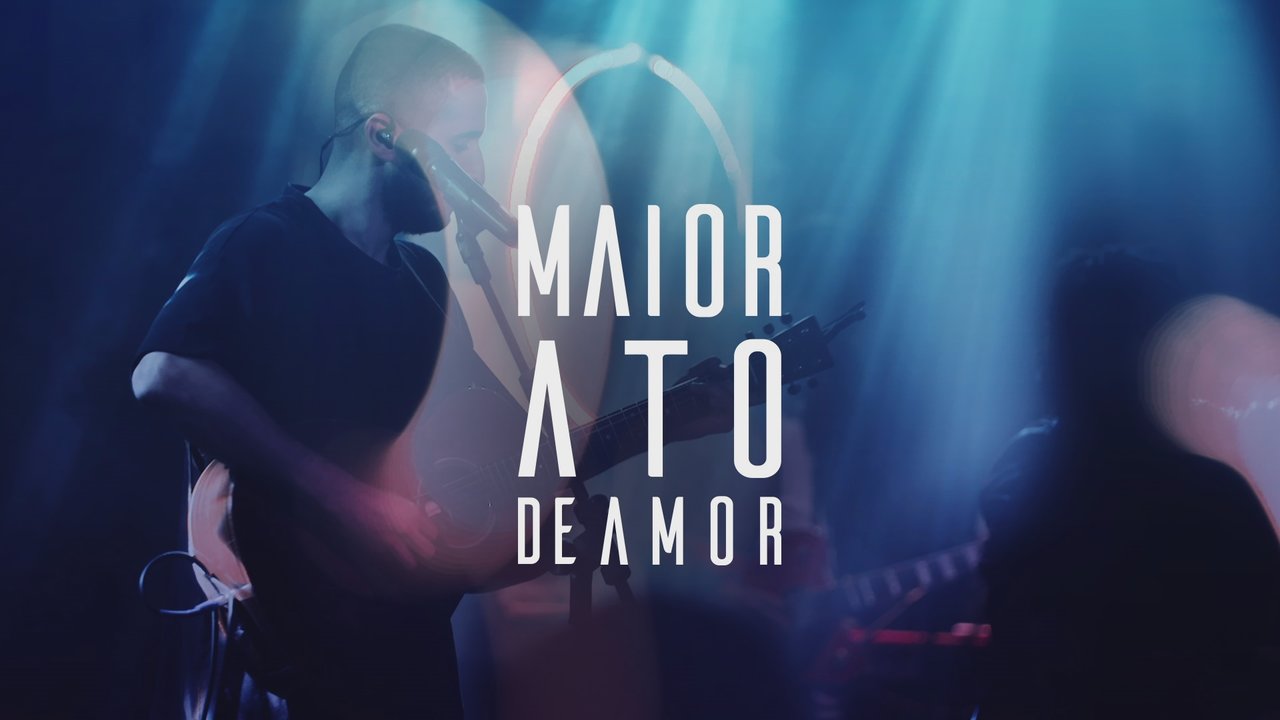 Maior Ato de Amor