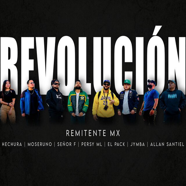 Revolución (feat. MoserUno, Persy ML, Erick Cruz El Pack, Allan Santiel & Jymba)