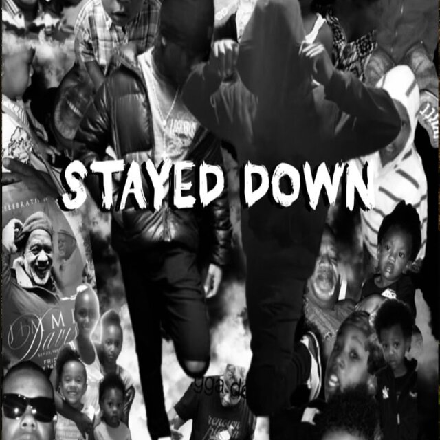 Stayed Down
