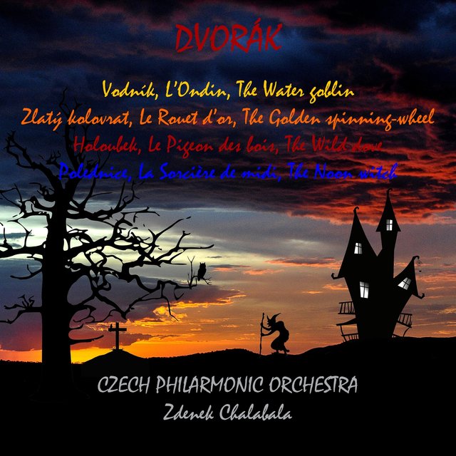 Dvorak, poèmes symphoniques