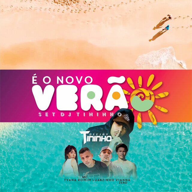 É o Novo Verão: Set DJ Tininho